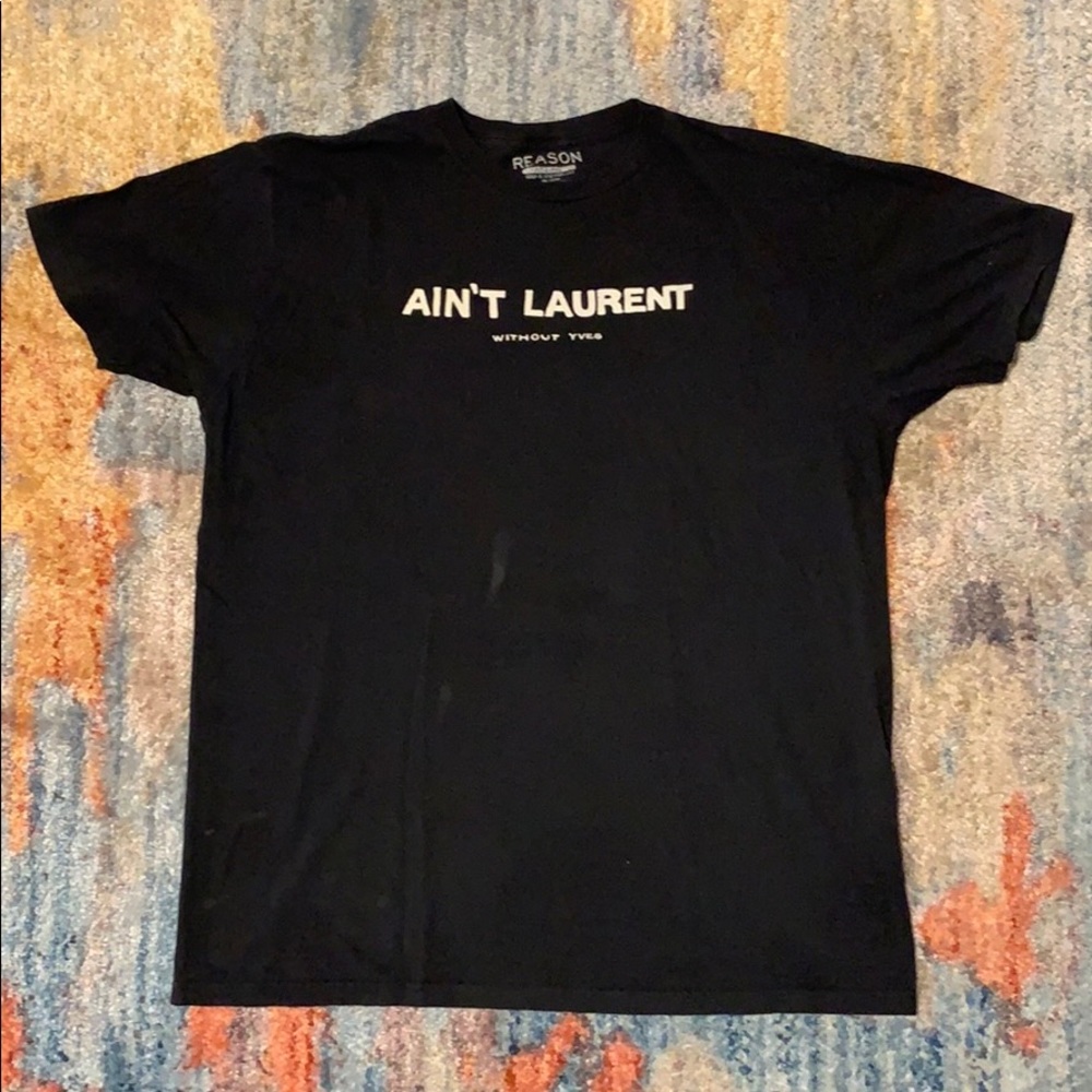 Ain’t Laurent without Yves tee shirt